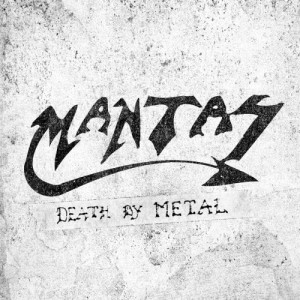 อัลบัม Death By Metal ศิลปิน Mantas