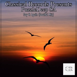 Album Say It Again (Soulful Mix) from 