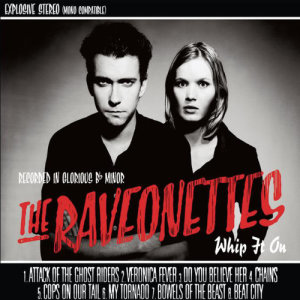 ดาวน์โหลดและฟังเพลง Attack of the Ghost Riders (Album Version) พร้อมเนื้อเพลงจาก The Raveonettes