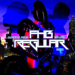 ดาวน์โหลดและฟังเพลง Regular (Remix) พร้อมเนื้อเพลงจาก FHB