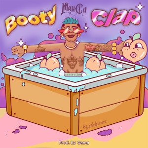 Album Booty Clap from MaUcO