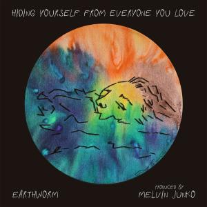 Hiding Yourself from Everyone You Love (Explicit)