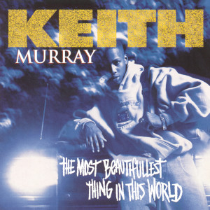 收聽Keith Murray的How's That歌詞歌曲