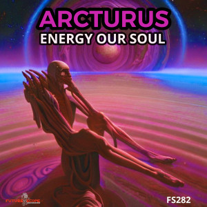 อัลบัม Energy Our Soul ศิลปิน Arcturus