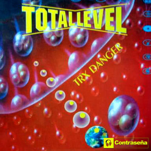 ดาวน์โหลดและฟังเพลง Txr Danger (Solution) พร้อมเนื้อเพลงจาก Total Level