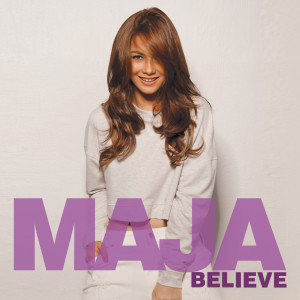 Maja Salvador的專輯Believe