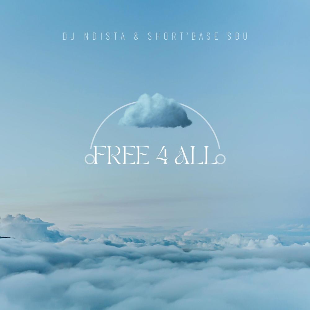 Free 4 All (feat. Short'base Sbu)