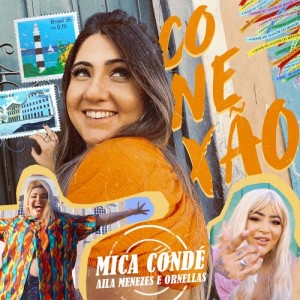 Aila Menezes的專輯Conexão (Explicit)