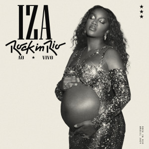 IZA的專輯IZA Rock In Rio (Ao Vivo)