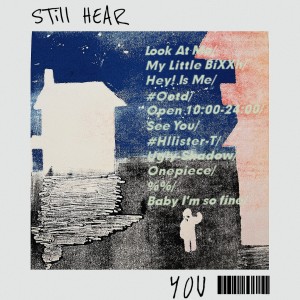 Listen to Still hear you (完整版) song with lyrics from JESS单