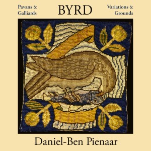 อัลบัม Byrd - Pavans & Galliards, Variations & Grounds ศิลปิน Daniel-Ben Pienaar