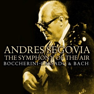 Boccherini-Cassado & Bach dari The Symphony Of The Air