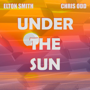 Chris Odd的專輯Under The Sun