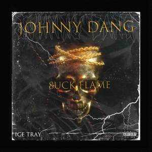 收聽八口8uck的Johnny Dang歌詞歌曲