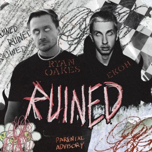 Album RUINED (Explicit) oleh Ekoh