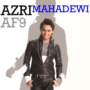 Azri AF9的专辑Mahadewi