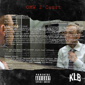 收聽Krimelife Ca$$的OMW2Court (Explicit)歌詞歌曲