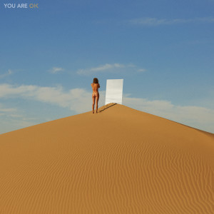 Album You Are OK oleh The Maine