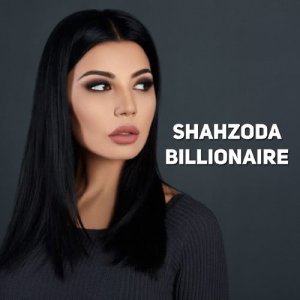 ดาวน์โหลดและฟังเพลง Billionaire พร้อมเนื้อเพลงจาก Shahzoda