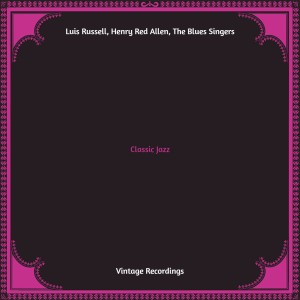 Classic Jazz (Hq remastered) (Explicit) dari Luis Russell