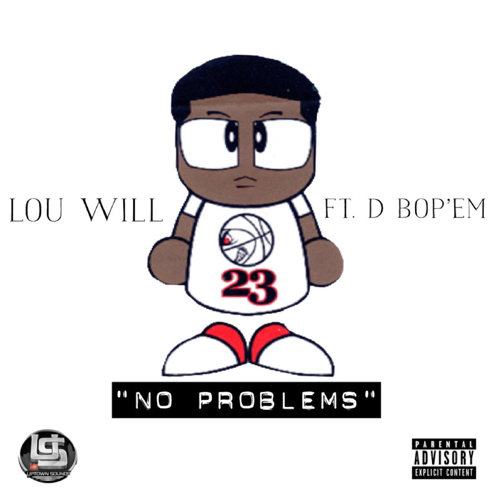 No Problems (feat. D Bop 'em) (Explicit)