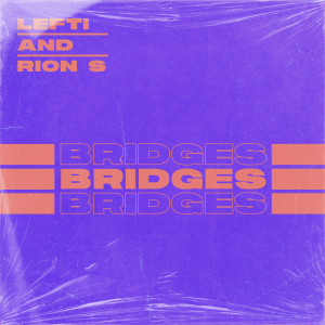 Album Bridges from LEFTI