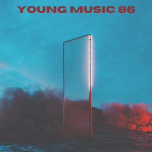 Album Young Music 86 (Explicit) from Fantome