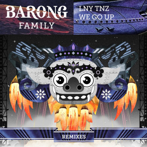 ดาวน์โหลดและฟังเพลง We Go Up (Liam Summers Remix) พร้อมเนื้อเพลงจาก LNY TNZ