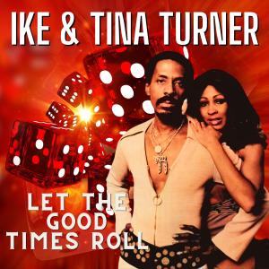 The Ikettes的專輯Let the Good Times Roll