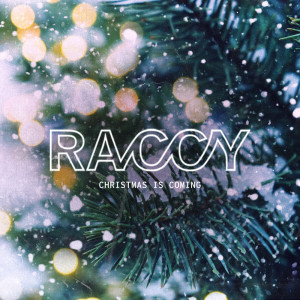 Album Christmas is Coming from Raccy