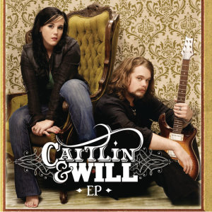 收聽Caitlin & Will的Even Now歌詞歌曲