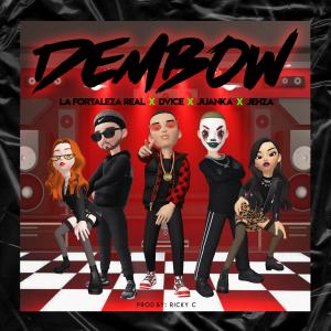ดาวน์โหลดและฟังเพลง Dembow พร้อมเนื้อเพลงจาก La Fortaleza Real
