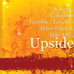 ดาวน์โหลดและฟังเพลง Upside พร้อมเนื้อเพลงจาก K-Lane