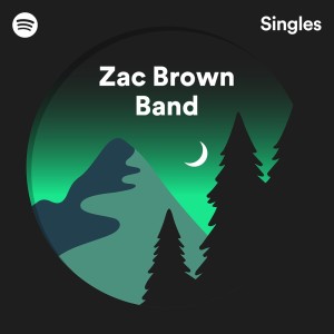 Album Spotify Singles from Zac Brown Band