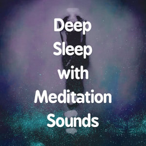 ดาวน์โหลดและฟังเพลง Quiet Water พร้อมเนื้อเพลงจาก Deep Sleep Meditation