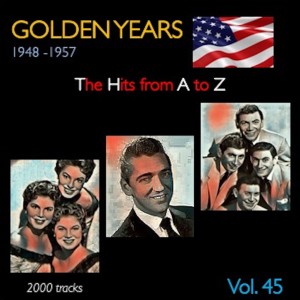 Album Golden Years 1948-1957 · The Hits from A to Z · , Vol. 45 from Various