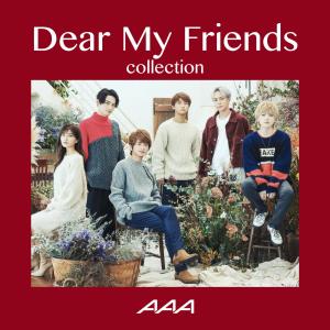 AAA的專輯Dear My Friends Collection