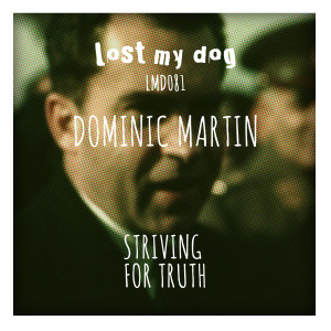 Dominic Martin的專輯Striving for Truth