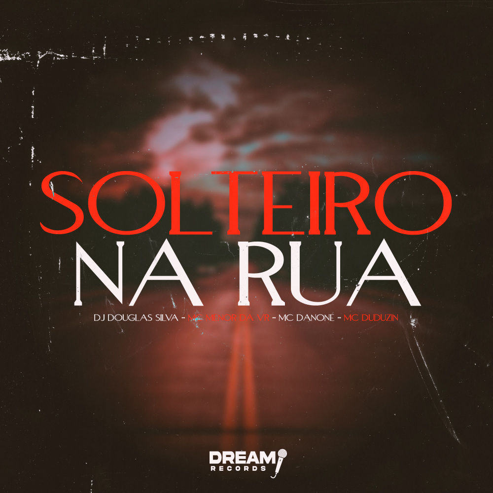 Solteiro na Rua (Explicit)