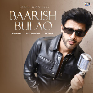 Album Baarish Bulao from Stebin Ben