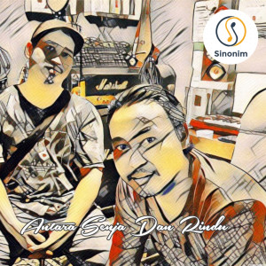 Dengarkan Antara Senja Dan Rindu (Awal Yang Indah) lagu dari Sinonim dengan lirik