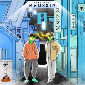 REXY=DEXY的專輯MFUXXIN