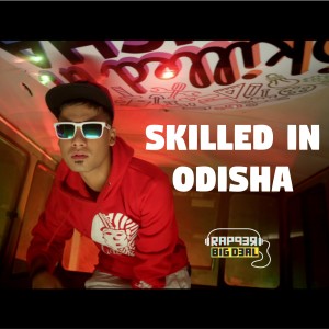 Album Skilled in Odisha from Rapper Big Deal