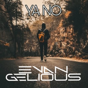 ดาวน์โหลดและฟังเพลง Ya No พร้อมเนื้อเพลงจาก Evangelious