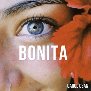 Carol Csan的專輯Bonita