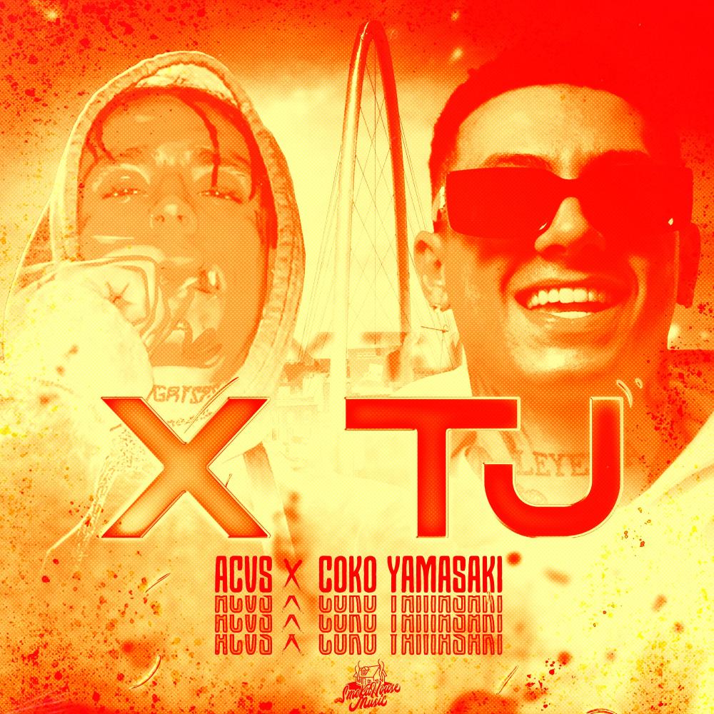 X TJ (feat. Coko Yamasaki & ACVS) (Explicit)