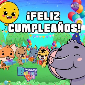Listen to Feliz Cumpleaños song with lyrics from Balloon and Ben