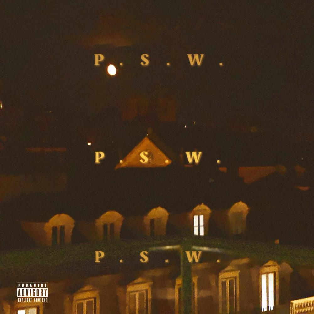 P. S. W. (feat. Allura Lex & Fego Navarro) (Explicit)