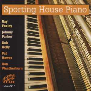 อัลบัม Sporting House Piano ศิลปิน Bob Kelly