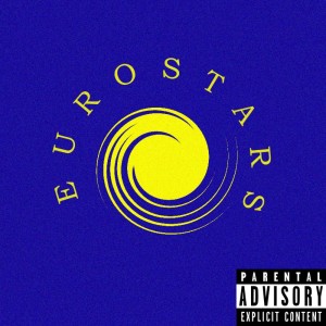 Eurostars的專輯Eurostars (Explicit)